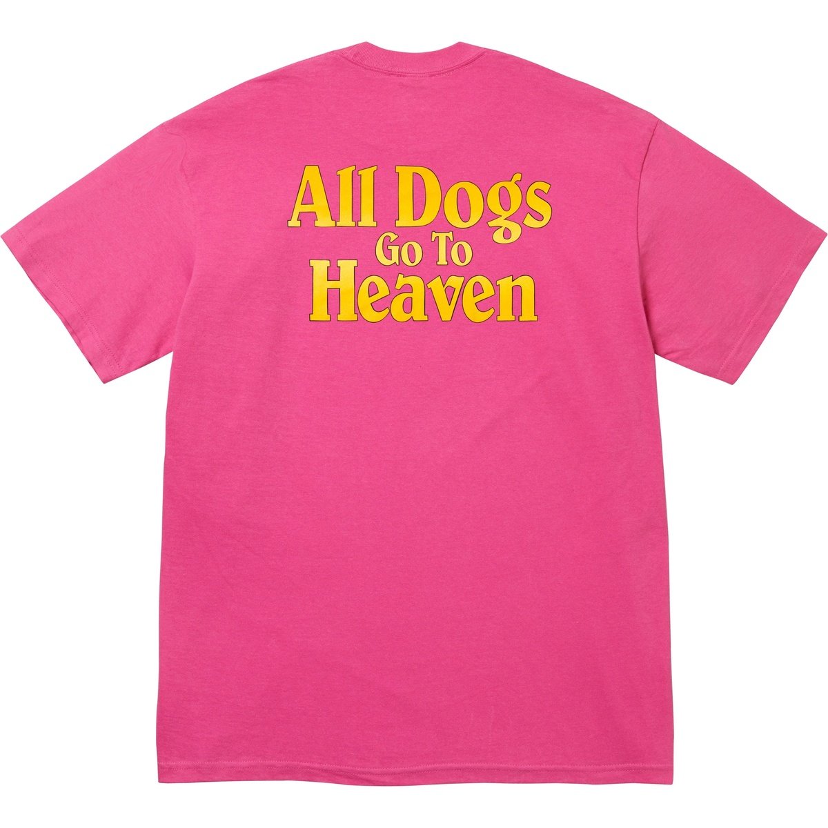 Camiseta Supreme All Dogs Go To Heaven Pink